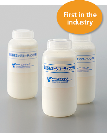 First in the industry/Edge coating agent for metal substrates
